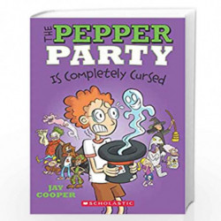 The Pepper Party Is Completely Cursed (The Pepper Party #3) by Jay Cooper Book-9789389628777