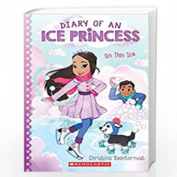Diary Of An Ice Princess #3: On Thin Ice by Christina Soontornvat Book-9789389628876