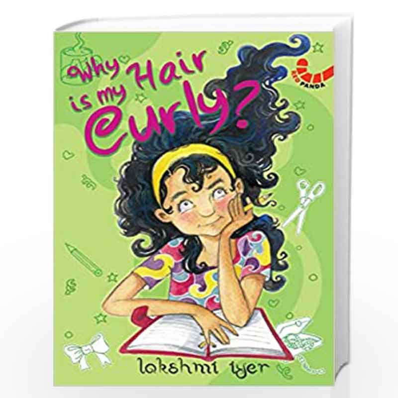 Why is My Hair Curly? by Lakshmi Iyer Book-9789389648119