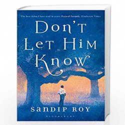 Don't Let Him Know by Sandip Roy Book-9789389714913