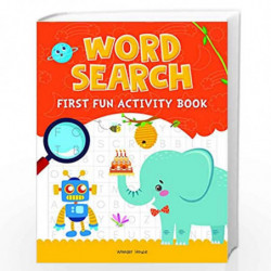 Word Search: First Fun Activity Books for Kids by Wonder House Books Book-9789389717006