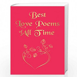Best Love Poems of All Time by VARIOUS Book-9789389931013