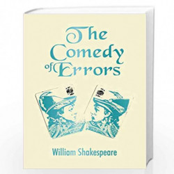 The Comedy of Errors by WILLIAM SHAKESPEARE Book-9789389931037