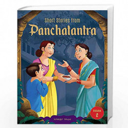 Short Stories From Panchatantra - Volume 2: Abridged Illustrated Stories For Children (With Morals) by Wonder House Books Book-9