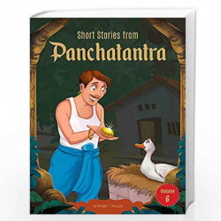 Short Stories From Panchatantra - Volume 6: Abridged Illustrated Stories For Children (With Morals) by Wonder House Books Book-9
