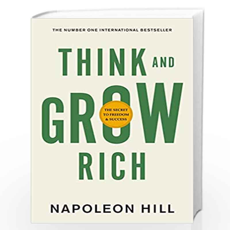Think & Grow Rich by NAPOLEON HILL Book-9789390085071