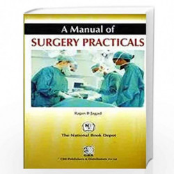 A MANUAL OF SURGERY PRACTICALS 2ED (PB 2020) by JAGAD R. B. Book-9788194186809