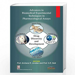 ADVANCES IN BIOMEDICAL EXPERIMENTAL TECHNIQUES IN PHARMACOLOGICAL ASSAYS (PB 2018) by JUVEKAR A R Book-9789383794041