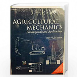AGRICULTURAL MECHANICS FUNDAMENTAL AND APPLICATIONS 7th by HERREN R. V. Book-9789353503031