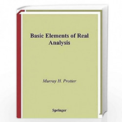 BASIC ELEMENTS OF REAL ANALYSIS (SAE) (PB 2019) by PROTTER M. H. Book-9781493991075