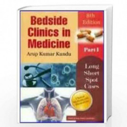 Bedside Clinics in Medicine 8Ed Part 1 (PB 2019) by KUNDU A K Book-9788190635592