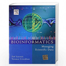 Bioinformatics - Managing Scientific Data by LACROIX Z. Book-9788181473721