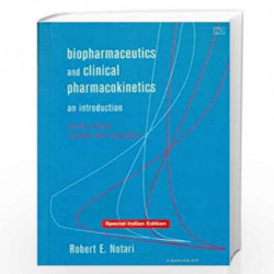BIOPHARMACEUTICS AND CLINICAL PHARMACOKINETICS AN INTRODUCTION 4ED (HB 2019) by NOTARI R.E. Book-9780367340797