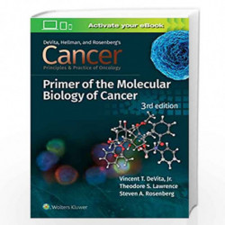Cancer: Principles and Practice of Oncology Primer of Molecular Biology in Cancer by DEVITA V.T. Book-9781975149116