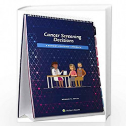 Cancer Screening Decisions a Patient Centered Approach (PB 2018) by ADLER R N Book-9781496359254