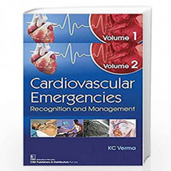 CARDIOVASCULAR EMERGENCIES RECOGNITION AND MANAGEMENT 2 VOL SET (HB 2019) by VERMA K.C. Book-9789388725613