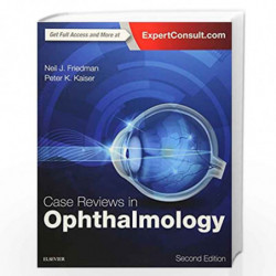 Case Reviews in Ophthalmology by Friedman N J Book-9780323390590