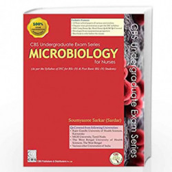 CBS Undergraduate Exam Series Microbiology for Nurses (PB 2018) by SARKAR S Book-9789386310491