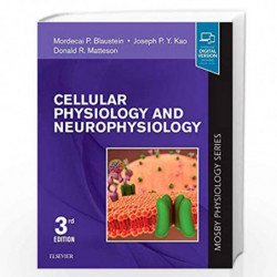 Cellular Physiology and Neurophysiology: Mosby Physiology Series (Mosby's Physiology Monograph) by BLAUSTEIN M.P. Book-978032359
