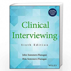 Clinical Interviewing by SOMMERS-FLANAGA J Book-9781119215585