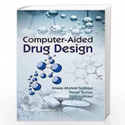 COMPUTER AIDED DRUG DESIGN (HB 2020) by SIDDIQUI A.A Book-9789387964358