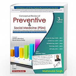 CONCEPTUAL REVIEW OF PREVENTIVE AND SOCIAL MEDICINE (PSM) 3ED (PB 2020) by SINGH M Book-9789388725842