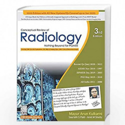 CONCEPTUAL REVIEW OF RADIOLOGY NOTHING BEYOND FOR PGMEE 3ED (PB 2020) by KULKARNI M A Book-9788194578345