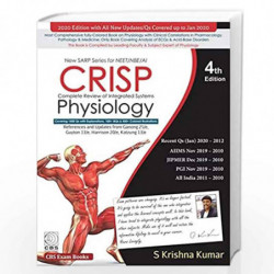 CRISP COMPLETE REVIEW OF INTEGRATED SYSTEMS PHYSIOLOGY 4ED (PB 2020) by S KRISHNA KUMAR Book-9788194523499