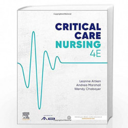Critical Care Nursing (ACCCN's Critical Care Nursing) by AITKEN L Book-9780729542975