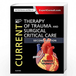 Current Therapy of Trauma and Surgical Critical Care by ASENSIO J.A. Book-9780323079808