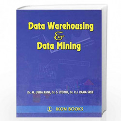 Data Warehousing & Data Miming by RANI M.U. Book-9788190849708