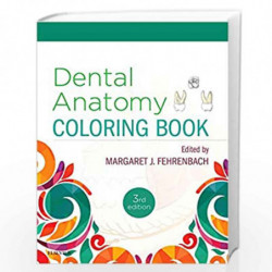 Dental Anatomy Coloring Book by FEHRENBACH M.J. Book-9780323473453