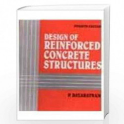 Design of Reinforced Concrete Structures by DAYARATNAM P Book-9788120414198