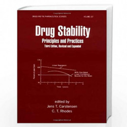 Drug Stability, Revised, and Expanded: Principles and Practices: 107 (Drugs and the Pharmaceutical Sciences) by ABINGTON P Book-