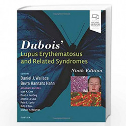 Dubois' Lupus Erythematosus and Related Syndromes by WALLACE D J Book-9780323479271
