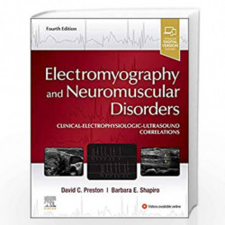 Electromyography and Neuromuscular Disorders: Clinical-Electrophysiologic-Ultrasound Correlations by PRESTON D.C. Book-978032366