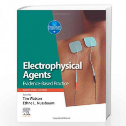Electrophysical Agents: Evidence-based Practice (Physiotherapy Essentials) by WATSON T. Book-9780702051517