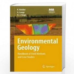ENVIRONMENTAL GEOLOGY HANDBOOK OF FIELD METHODS AND CASE STUDIES (SAE) (HB 2020) by KNODEL K. Book-9783662606001