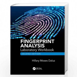 Fingerprint Analysis Laboratory Workbook, Second Edition by DALUZ H M Book-9781138488052