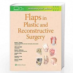 Flaps in Plastic and Reconstructive Surgery by CHUNG K.C. Book-9781975129491
