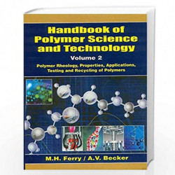 HANDBOOK OF POLYMER SCIENCE AND TECHNOLOGY, VOL. 2 by FERRY M.H. Book-9788123911335