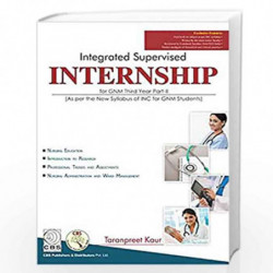 Integrated Supervised Internship for GNM 3rd Year Part 2 (PB 2019) by KAUR T Book-9789388108898