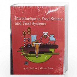 INTRODUCTION TO FOOD SCIENCE AND FOOD SYSTEMS 2nd by PARKER R. Book-9789353502973