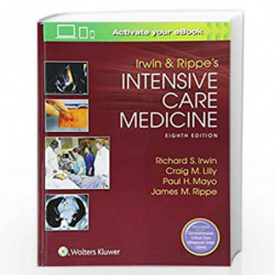 IRWIN AND RIPPES INTENSIVE CARE MEDICINE 8ED (HB 2018) by IRWIN R.S. Book-9781496306081