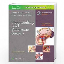 Master Techniques in Surgery: Hepatobiliary and Pancreatic Surgery by LILLEMOE K D Book-9781496385574