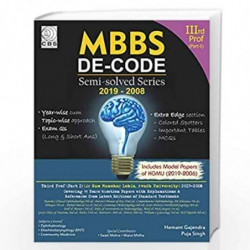 MBBS DE CODE SEMI SOLVED SERIES 2019-2008 3 PROF (PART 1) AVADH UNIVERSITY (PB 2020) by GAJENDRA H Book-9788194025665