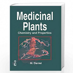 Medicinal Plants Chemistry And Properties (Pb 2020) by DANIEL M Book-9788120416895