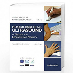 Musculoskeletal Ultrasound in Physical and Rehabilitation Medicine by OZCAKAR L Book-9788870514209