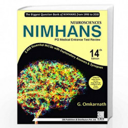 NEUROSCIENCES NIMHANS PG MEDICAL ENTRANCE TEST REVIEW 14ED (PB 2019) by OMKARNATH G Book-9789388725767