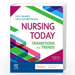 Nursing Today: Transition and Trends by ZERWEKH J Book-9780323749725